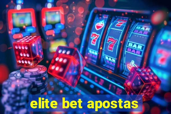 elite bet apostas